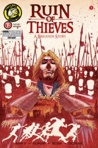 Brigands: Ruin of Thieves #1 - Cover A by Sumit Kumar