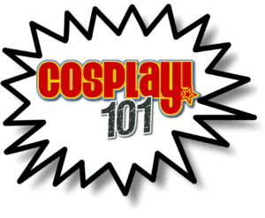 Cosplay 101