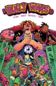 BULLY WARS #1 Cover A by Conley